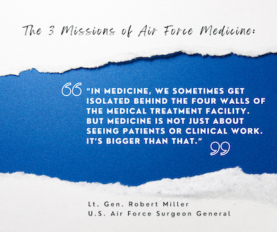 The 3 Missions of Air Force Medicine