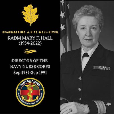 Remembering Rear Adm. Mary Hall – Visionary, Trailblazer and Consummate Leader of the Navy Nurse Corps